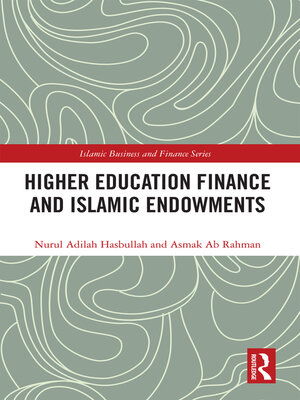 cover image of Higher Education Finance and Islamic Endowments